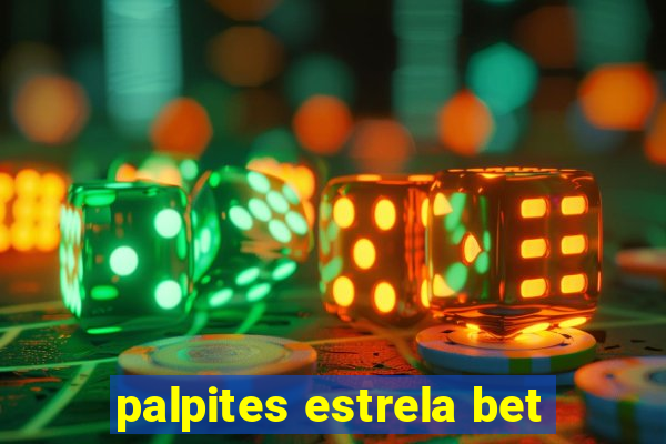 palpites estrela bet